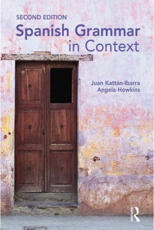 Spanish Grammar in Context – 2nd edition